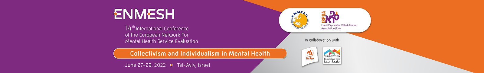 European Network for Mental Health Service Evaluation (ENMESH2022)